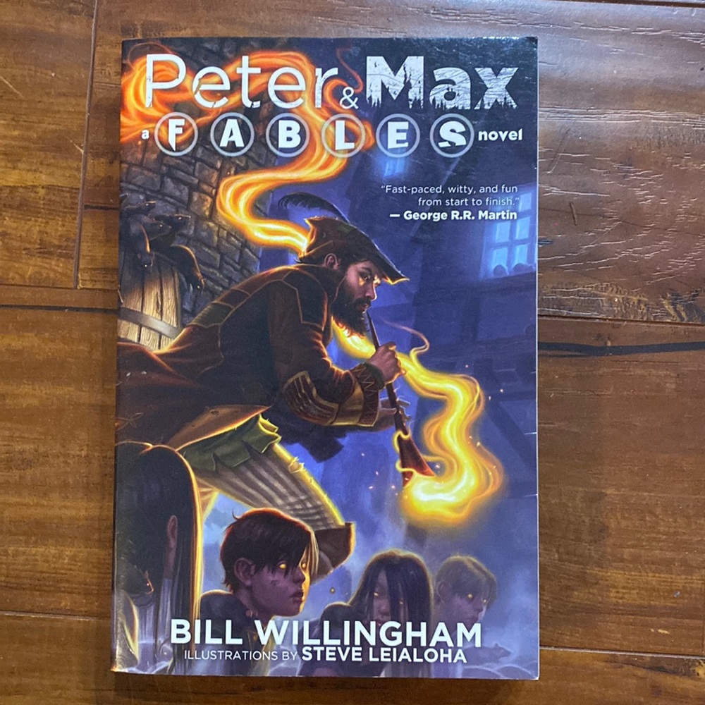 Peter & Max: A Fables Novel by Bill Willingham‎